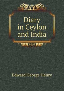 Paperback Diary in Ceylon and India Book