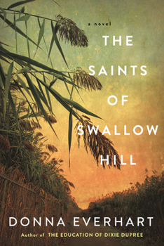 Paperback The Saints of Swallow Hill: A Fascinating Depression Era Historical Novel Book