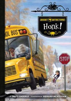 Library Binding Ghost Detectors Book 8: Honk! Book