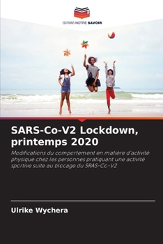 Paperback SARS-Co-V2 Lockdown, printemps 2020 [French] Book