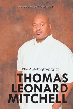 Paperback The Autobiography of Thomas Leonard Mitchell Book