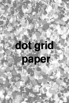 dot grid paper: 15.24 cm x 22.86 cm (6x9 inches), soft cover notebook, 100 white pages