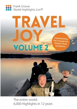 Paperback Travel Joy Volume 2: Implementing the Concept for Global Travel Excellence Book