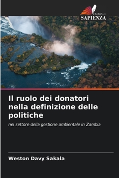 Paperback Il ruolo dei donatori nella definizione delle politiche [Italian] Book