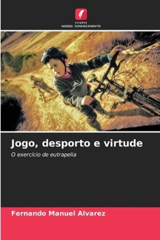 Paperback Jogo, desporto e virtude [Portuguese] Book