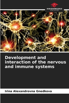 Paperback Development and interaction of the nervous and immune systems Book