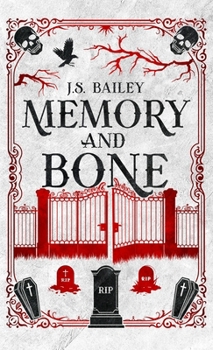 Hardcover Memory and Bone Book