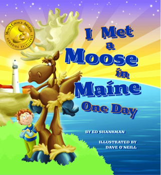 Hardcover I Met a Moose in Maine One Day Book