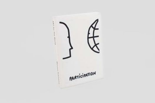 Paperback Participation: Art for the World 1995-2016 Book