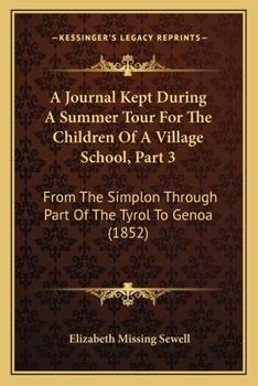 A Journal Kept During a Summer Tour for the Children of a Village School