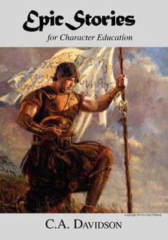 Paperback Epic Stories for Character Education Book