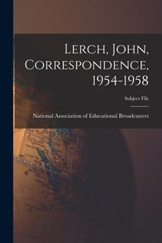 Paperback Lerch, John, Correspondence, 1954-1958 Book