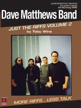 Paperback Dave Matthews Band Just the Riffs Volume 2 Book
