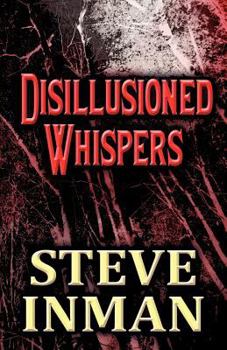 Paperback Disillusioned Whispers Book