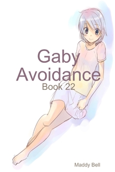 Paperback Gaby - Avoidance Book