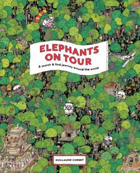 Hardcover Elephants on Tour: A Search & Find Journey Around the World Book