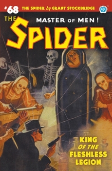 The Spider, Master of Men! #68: King of the Fleshless Legion