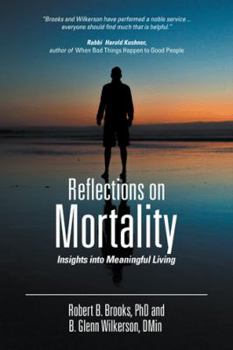 Paperback Reflections on Mortality: Insights into Meaningful Living Book