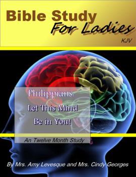 Spiral-bound Philippians: Let This Mind Be in You! Book