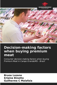 Paperback Decision-making factors when buying premium meat Book