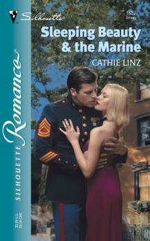 Sleeping Beauty & the Marine (Silhouette Romance) - Book #3 of the Marines, Men of Honor