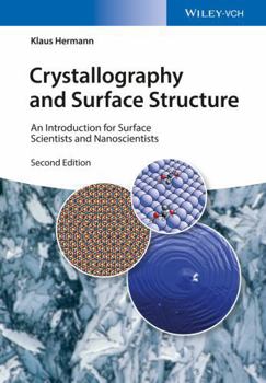 Hardcover Crystallography and Surface Structure Book