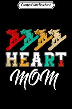 Composition Notebook: Snowboarding Heart Mom Journal/Notebook Blank Lined Ruled 6x9 100 Pages