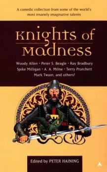 Knights of Madness - Book #3 of the Comic Tales of Fantasy 