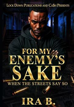 Paperback For My Enemy's Sake Book