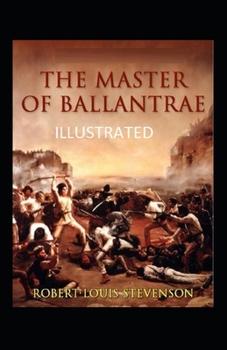 Paperback The Master of Ballantrae Illustrated Book