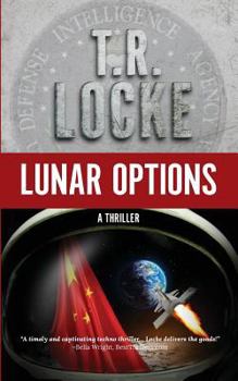 Paperback Lunar Options: (A Thriller) Book