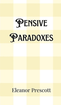 Hardcover Pensive Paradoxes Book