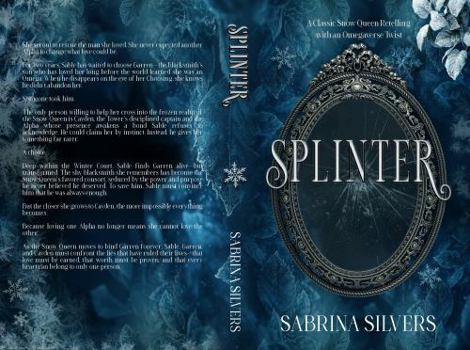 Paperback Splinter: A Snow Queen FairyTale Omegaverse (MFM) Retelling SPECIAL EDITION Book