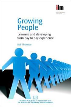 Paperback Growing People: Learning and Developing from Day to Day Experience Book