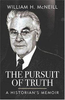 Hardcover The Pursuit of Truth: A Historian's Memoir Book