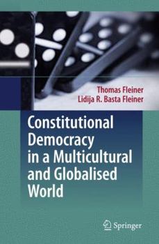 Paperback Constitutional Democracy in a Multicultural and Globalised World Book