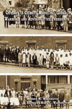 Paperback Odyssey in Climate Modeling, Global Warming, and Advising Five Presidents Book