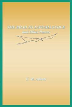 Paperback The Road to Tappahannock and Other Poems Book