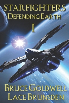 Paperback Starfighters - Defending Earth Book