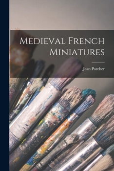 Paperback Medieval French Miniatures Book