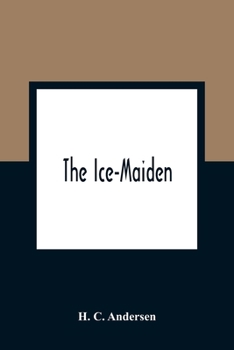 Paperback The Ice-Maiden Book