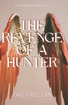 Paperback The Revenge Of The Hunter Book