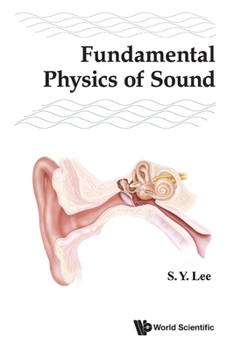 Paperback Fundamental Physics of Sound Book