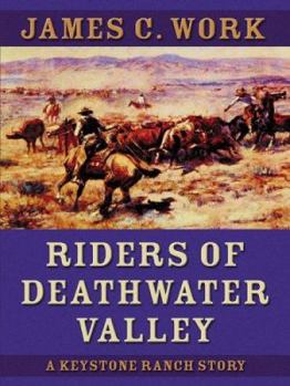 Hardcover Riders of Deathwater Valley: A Keystone Ranch Story Book