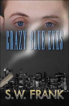 Paperback Crazy Blue Eyes Book