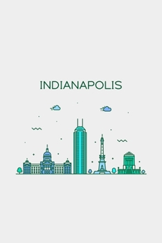 Paperback Indianapolis Minimalist Travel Notebook [Lined] [6x9] [110 pages] Book