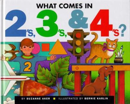 Hardcover What Comes in 2's, 3's, and 4's? Book