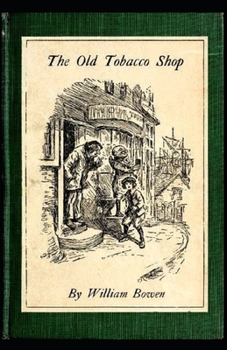 Paperback The Old Tobacco Shop Illustrated Book