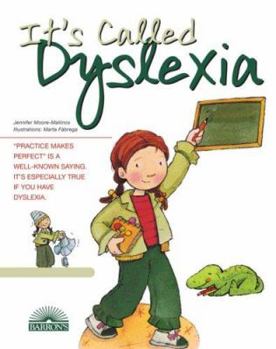 Paperback It's Called Dyslexia Book