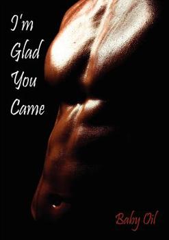 Paperback I'm Glad You Came Book